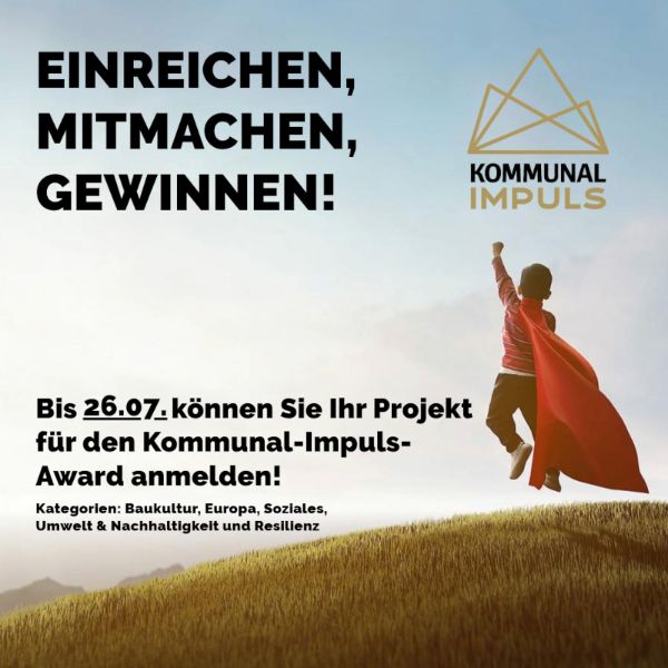Sujet "Einladung Kommunal-Impuls-Award": Einreichen, mitmachen, gewinnen - am Sujet ist ein kleiner Junge zu sehen, der springt und einen roten Umhang trägt