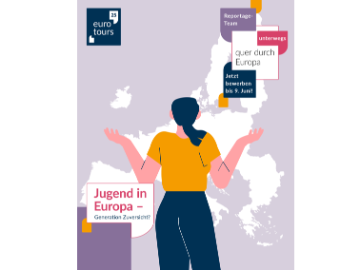 Plakat Eurotours: Jugend in Europa - Generation Zuversicht?